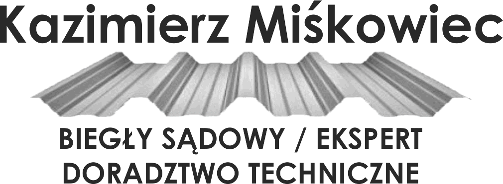 Kazimierz Miśkowiec - Biegły - Doradztwo Techniczne
